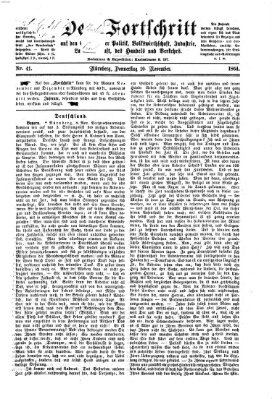 Der Fortschritt auf allen Gebieten des öffentlichen Lebens Donnerstag 10. November 1864