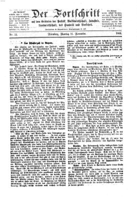 Der Fortschritt auf allen Gebieten des öffentlichen Lebens Montag 21. November 1864