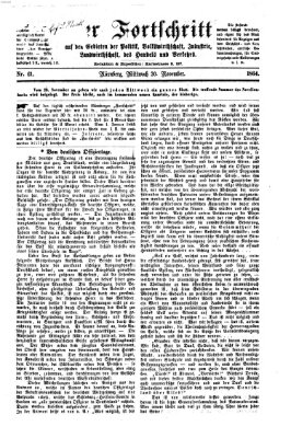 Der Fortschritt auf allen Gebieten des öffentlichen Lebens Mittwoch 30. November 1864