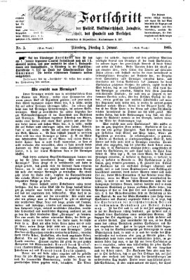 Der Fortschritt auf allen Gebieten des öffentlichen Lebens Dienstag 3. Januar 1865