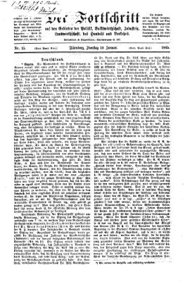 Der Fortschritt auf allen Gebieten des öffentlichen Lebens Dienstag 10. Januar 1865