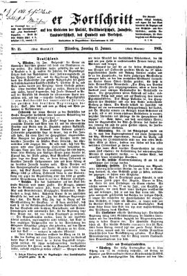 Der Fortschritt auf allen Gebieten des öffentlichen Lebens Sonntag 15. Januar 1865