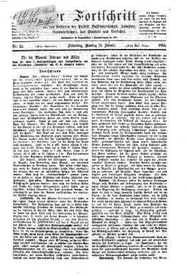 Der Fortschritt auf allen Gebieten des öffentlichen Lebens Montag 23. Januar 1865