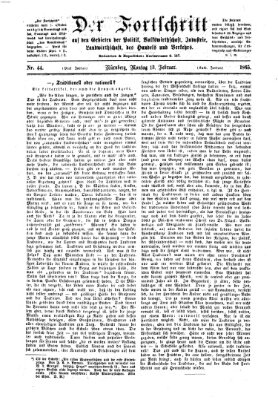 Der Fortschritt auf allen Gebieten des öffentlichen Lebens Montag 13. Februar 1865