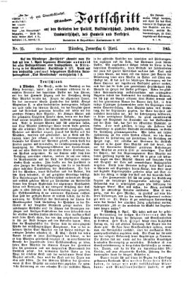 Der Fortschritt auf allen Gebieten des öffentlichen Lebens Donnerstag 6. April 1865