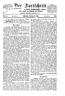 Der Fortschritt auf allen Gebieten des öffentlichen Lebens Montag 22. Mai 1865