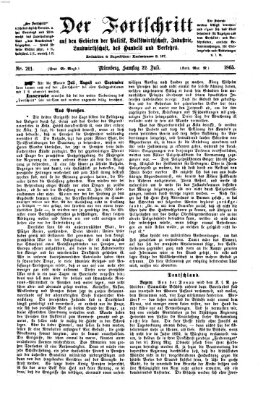 Der Fortschritt auf allen Gebieten des öffentlichen Lebens Samstag 22. Juli 1865