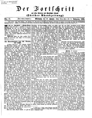 Der Fortschritt auf allen Gebieten des öffentlichen Lebens Mittwoch 17. Januar 1866