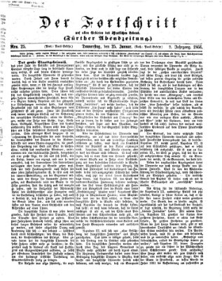 Der Fortschritt auf allen Gebieten des öffentlichen Lebens Donnerstag 25. Januar 1866