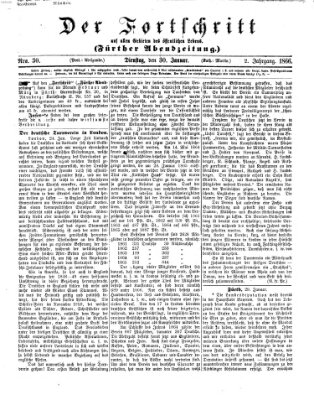 Der Fortschritt auf allen Gebieten des öffentlichen Lebens Dienstag 30. Januar 1866