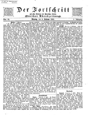 Der Fortschritt auf allen Gebieten des öffentlichen Lebens Montag 5. Februar 1866