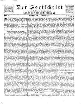 Der Fortschritt auf allen Gebieten des öffentlichen Lebens Mittwoch 7. Februar 1866