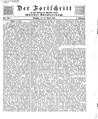 Der Fortschritt auf allen Gebieten des öffentlichen Lebens Samstag 14. April 1866