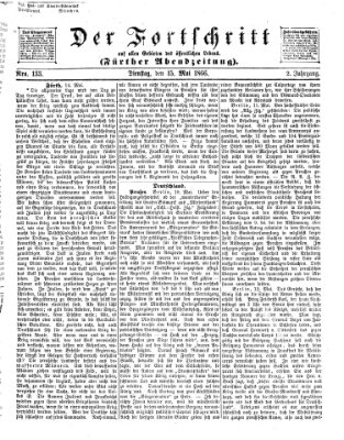 Der Fortschritt auf allen Gebieten des öffentlichen Lebens Dienstag 15. Mai 1866