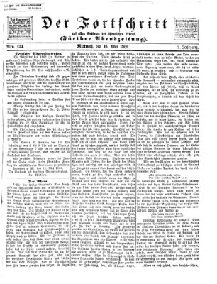 Der Fortschritt auf allen Gebieten des öffentlichen Lebens Mittwoch 16. Mai 1866