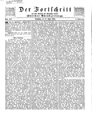 Der Fortschritt auf allen Gebieten des öffentlichen Lebens Samstag 9. Juni 1866