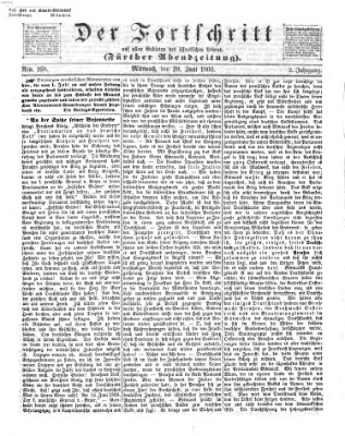 Der Fortschritt auf allen Gebieten des öffentlichen Lebens Mittwoch 20. Juni 1866