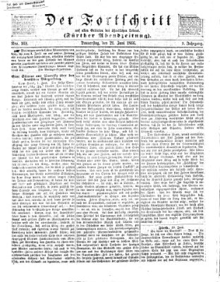 Der Fortschritt auf allen Gebieten des öffentlichen Lebens Donnerstag 21. Juni 1866