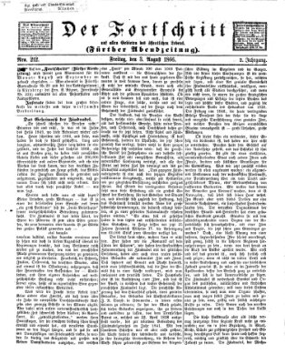 Der Fortschritt auf allen Gebieten des öffentlichen Lebens Freitag 3. August 1866