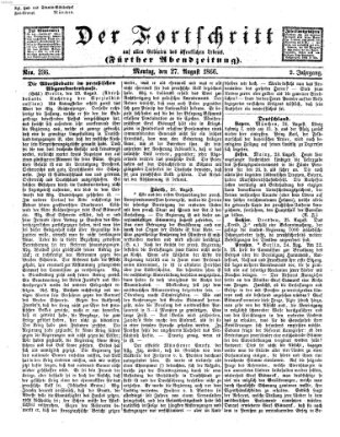 Der Fortschritt auf allen Gebieten des öffentlichen Lebens Montag 27. August 1866