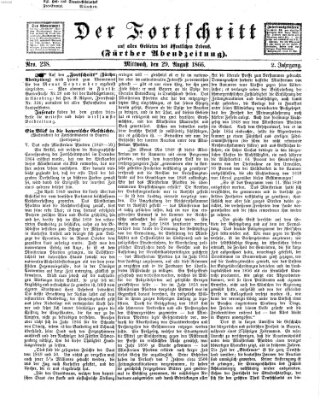 Der Fortschritt auf allen Gebieten des öffentlichen Lebens Mittwoch 29. August 1866