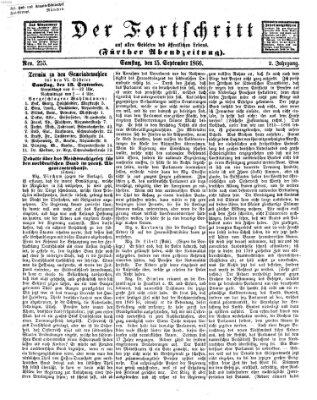 Der Fortschritt auf allen Gebieten des öffentlichen Lebens Samstag 15. September 1866