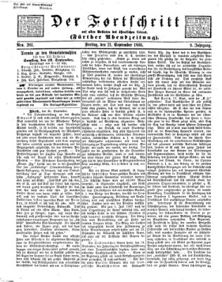 Der Fortschritt auf allen Gebieten des öffentlichen Lebens Freitag 21. September 1866