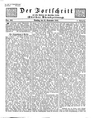 Der Fortschritt auf allen Gebieten des öffentlichen Lebens Samstag 22. September 1866