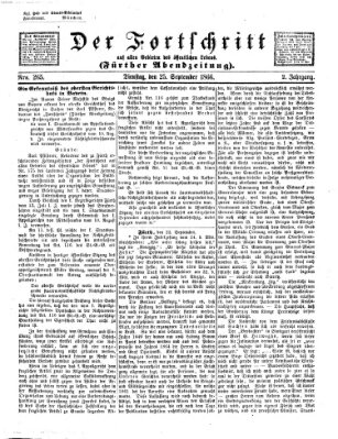 Der Fortschritt auf allen Gebieten des öffentlichen Lebens Dienstag 25. September 1866