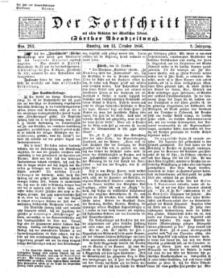 Der Fortschritt auf allen Gebieten des öffentlichen Lebens Samstag 13. Oktober 1866