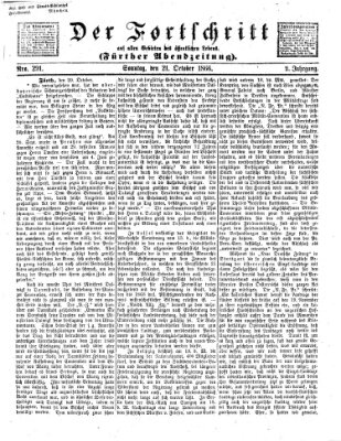 Der Fortschritt auf allen Gebieten des öffentlichen Lebens Sonntag 21. Oktober 1866