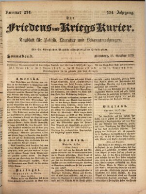 Der Friedens- u. Kriegs-Kurier (Nürnberger Friedens- und Kriegs-Kurier) Samstag 25. Oktober 1828