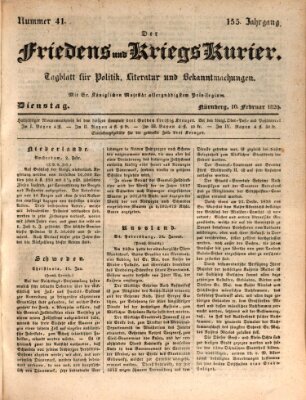 Der Friedens- u. Kriegs-Kurier (Nürnberger Friedens- und Kriegs-Kurier) Dienstag 10. Februar 1829