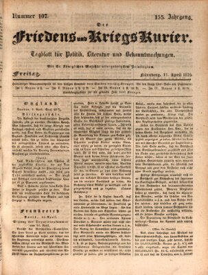 Der Friedens- u. Kriegs-Kurier (Nürnberger Friedens- und Kriegs-Kurier) Freitag 17. April 1829