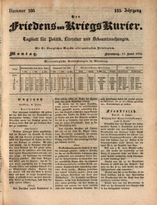 Der Friedens- u. Kriegs-Kurier (Nürnberger Friedens- und Kriegs-Kurier) Montag 15. Juni 1829