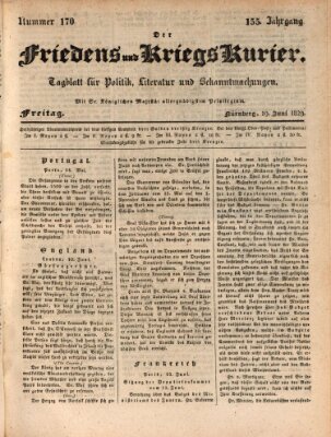 Der Friedens- u. Kriegs-Kurier (Nürnberger Friedens- und Kriegs-Kurier) Freitag 19. Juni 1829