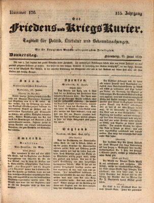 Der Friedens- u. Kriegs-Kurier (Nürnberger Friedens- und Kriegs-Kurier) Donnerstag 25. Juni 1829