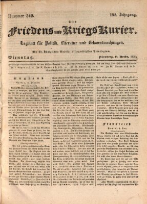 Der Friedens- u. Kriegs-Kurier (Nürnberger Friedens- und Kriegs-Kurier) Dienstag 15. Dezember 1829