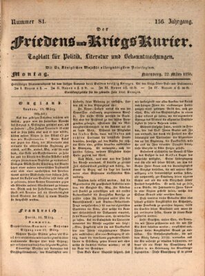 Der Friedens- u. Kriegs-Kurier (Nürnberger Friedens- und Kriegs-Kurier) Montag 22. März 1830