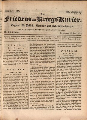 Der Friedens- u. Kriegs-Kurier (Nürnberger Friedens- und Kriegs-Kurier) Dienstag 18. Mai 1830