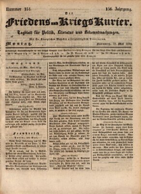 Der Friedens- u. Kriegs-Kurier (Nürnberger Friedens- und Kriegs-Kurier) Montag 31. Mai 1830