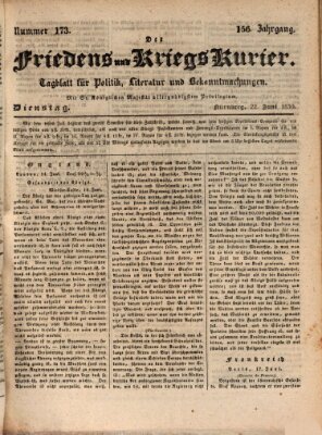 Der Friedens- u. Kriegs-Kurier (Nürnberger Friedens- und Kriegs-Kurier) Dienstag 22. Juni 1830