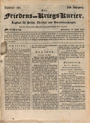 Der Friedens- u. Kriegs-Kurier (Nürnberger Friedens- und Kriegs-Kurier) Mittwoch 30. Juni 1830