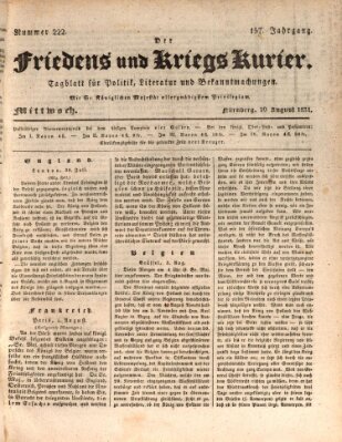 Der Friedens- u. Kriegs-Kurier (Nürnberger Friedens- und Kriegs-Kurier) Mittwoch 10. August 1831