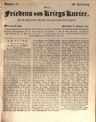 Der Friedens- u. Kriegs-Kurier (Nürnberger Friedens- und Kriegs-Kurier) Dienstag 10. Januar 1832