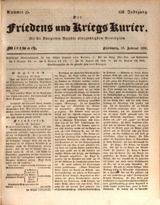 Der Friedens- u. Kriegs-Kurier (Nürnberger Friedens- und Kriegs-Kurier) Mittwoch 25. Januar 1832