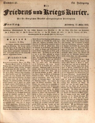 Der Friedens- u. Kriegs-Kurier (Nürnberger Friedens- und Kriegs-Kurier) Freitag 23. März 1832