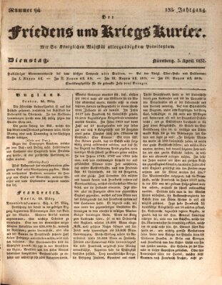 Der Friedens- u. Kriegs-Kurier (Nürnberger Friedens- und Kriegs-Kurier) Dienstag 3. April 1832