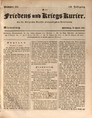 Der Friedens- u. Kriegs-Kurier (Nürnberger Friedens- und Kriegs-Kurier) Dienstag 10. April 1832