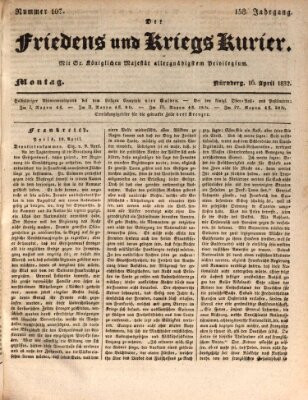 Der Friedens- u. Kriegs-Kurier (Nürnberger Friedens- und Kriegs-Kurier) Montag 16. April 1832